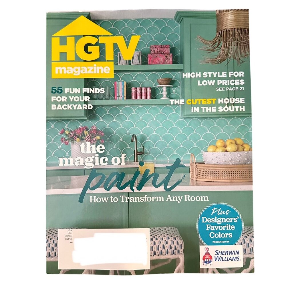HGTV Magazine July/August 2025 The Magic of Paint Fun Finds for your Backyard